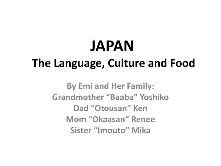 japan the language culture and food