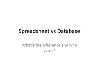 Spreadsheet vs Database