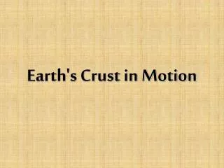Earth's Crust in Motion