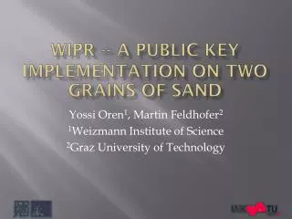 WIPR -- a Public Key Implementation on Two Grains of Sand