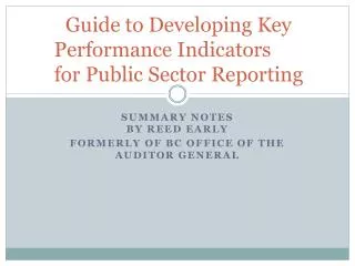 Guide to Developing Key Performance Indicators	 for Public Sector Reporting
