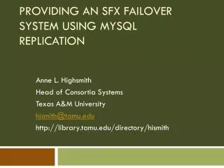 Providing an SFX failover system using MySQL replication