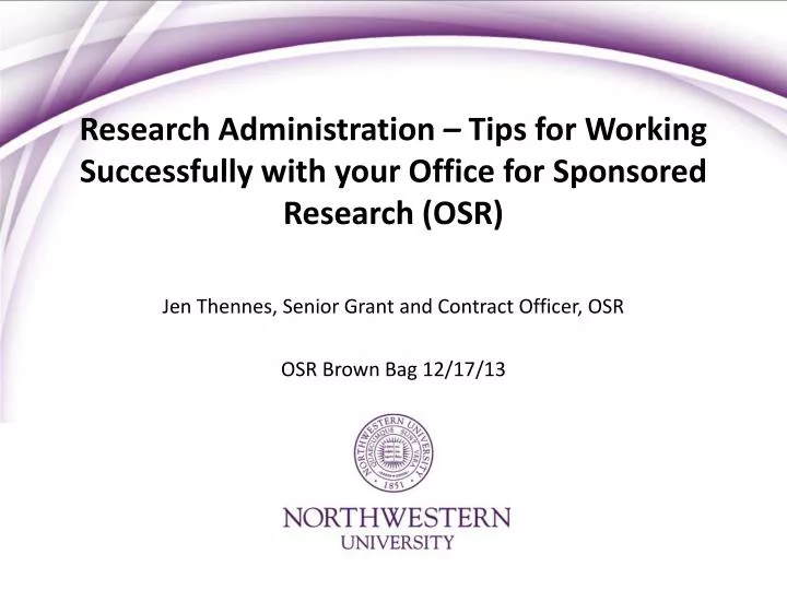 research administration tips for working successfully with your office for sponsored research osr