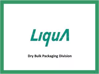 Dry Bulk Packaging Division