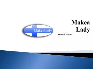 makea lady
