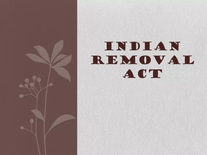 indian removal act