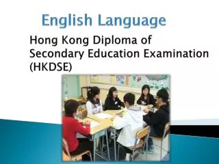 Hong Kong Diploma of Secondary Education Examination (HKDSE)