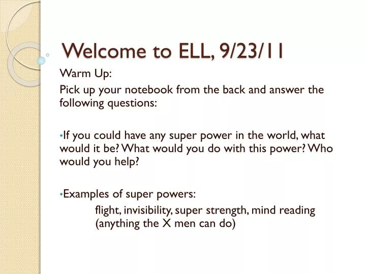 welcome to ell 9 23 11