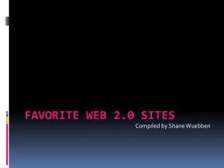 Favorite web 2.0 sites
