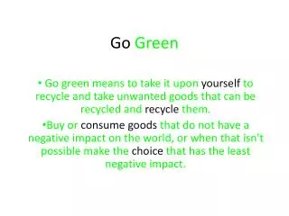 Go Green