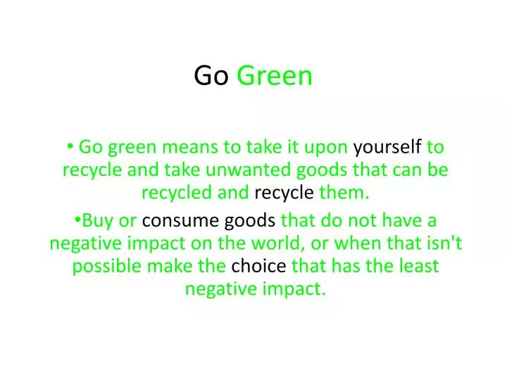 go green