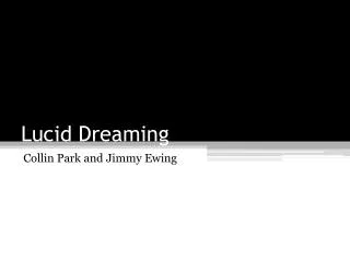 Lucid Dreaming