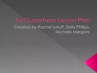 Self Superhero Lesson Plan