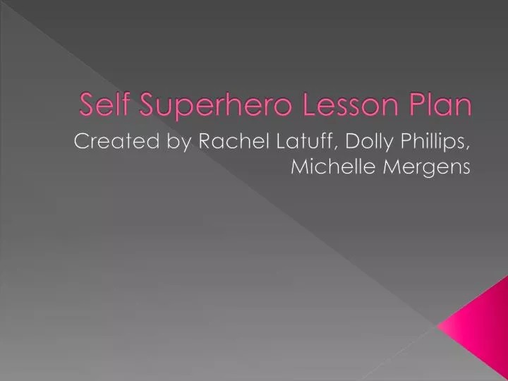 self superhero lesson plan