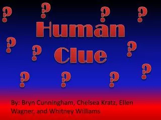 Human Clue