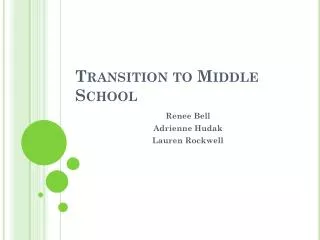 Transition to Middle School