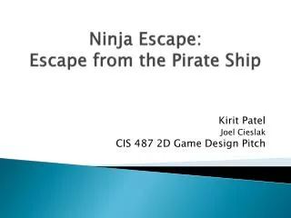Ninja Escape: Escape from the Pirate Ship
