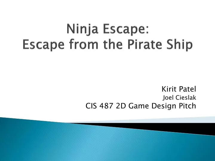 ninja escape escape from the pirate ship