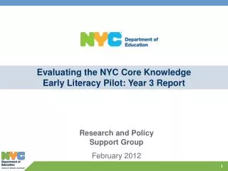 Evaluating the NYC Core Knowledge Early Literacy Pilot: Year 3 Report