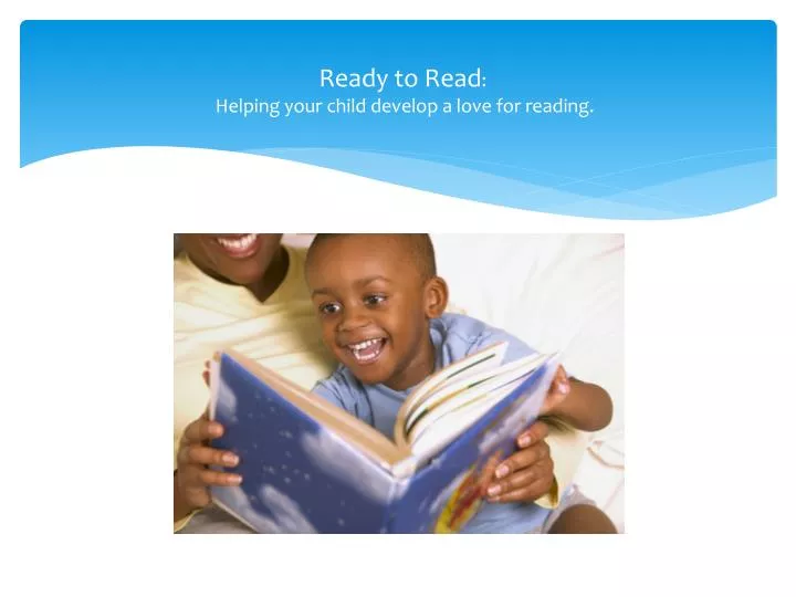 ready to read helping your child develop a love for reading
