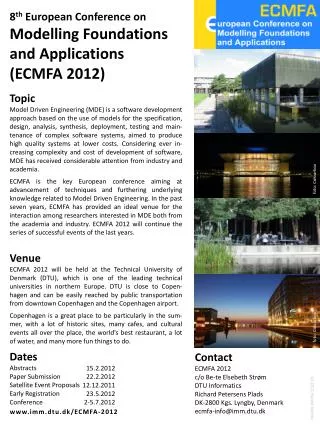 8 th European Conference on Modelling Foundations and Applications (ECMFA 2012)