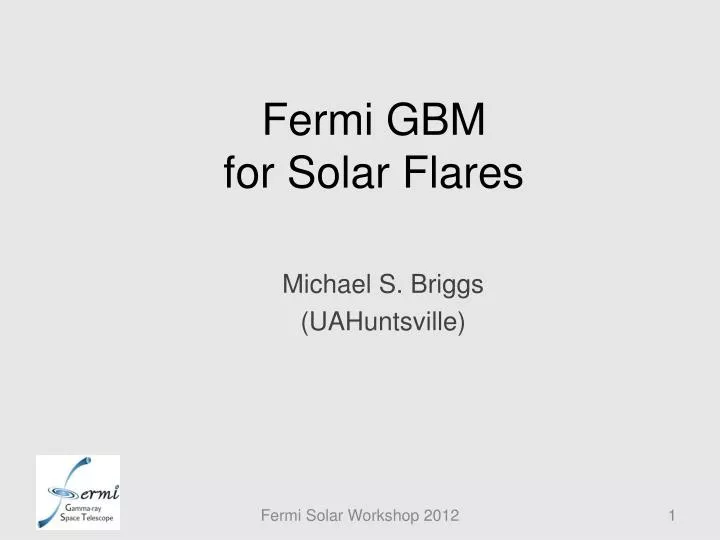 fermi gbm for solar flares