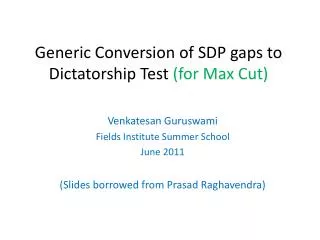 Generic Conversion of SDP gaps to Dictatorship Test (for Max Cut)