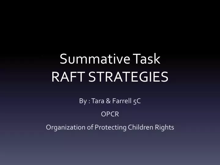 summative task raft strategies