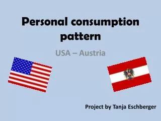 Personal consumption pattern