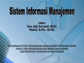 Oleh: Drs . Edi Suryadi, M.Si. Rasto, S.Pd., M.Pd.