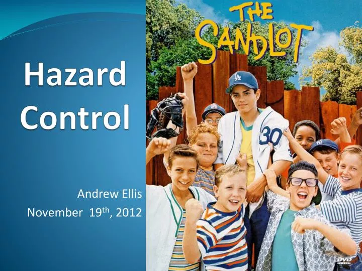 hazard control