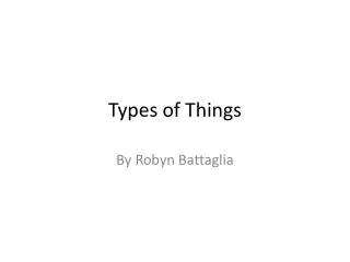 Types of Things