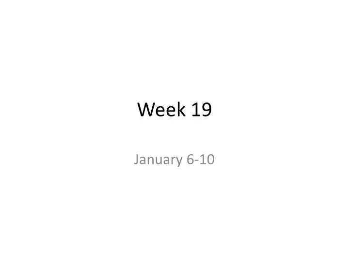 week 19