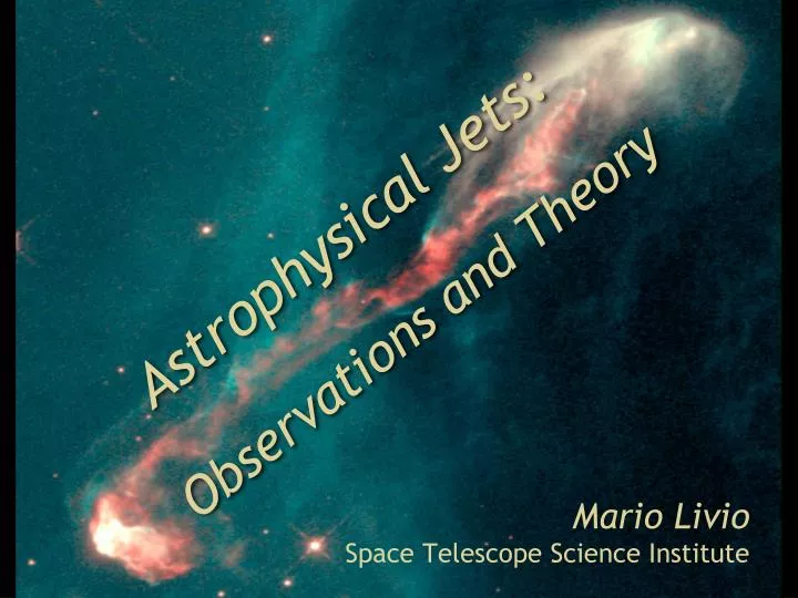 astrophysical jets observations and theory