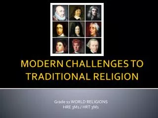 MODERN CHALLENGES TO TRADITIONAL RELIGION