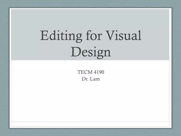 editing for visual design