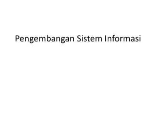 Pengembangan Sistem Informasi