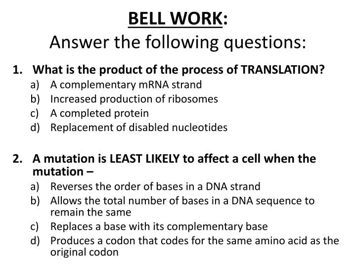 bell work answer the following questions
