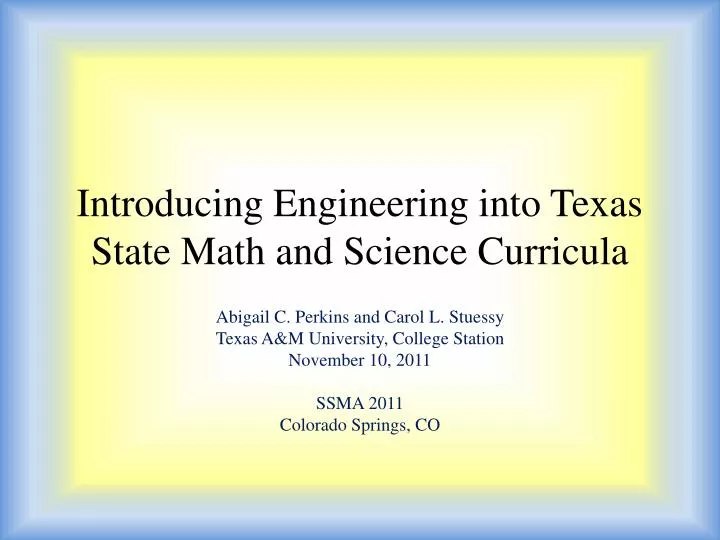 introducing engineering into texas state math and science curricula