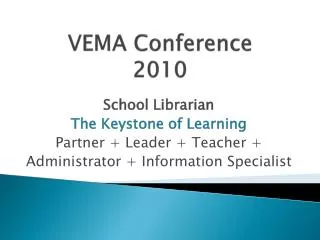 VEMA Conference 2010