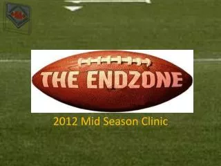 2012 Mid Season Clinic