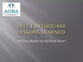 2011 Earthquake Lessons Learned