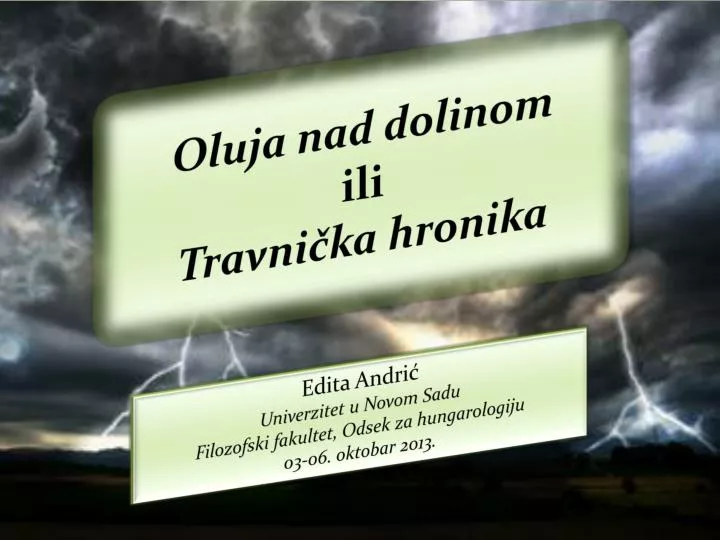 oluja nad dolinom ili travni ka hronika