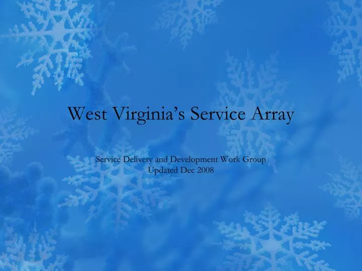 west virginia s service array