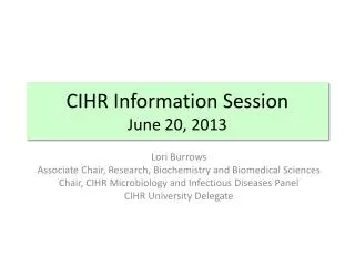CIHR Information Session June 20, 2013