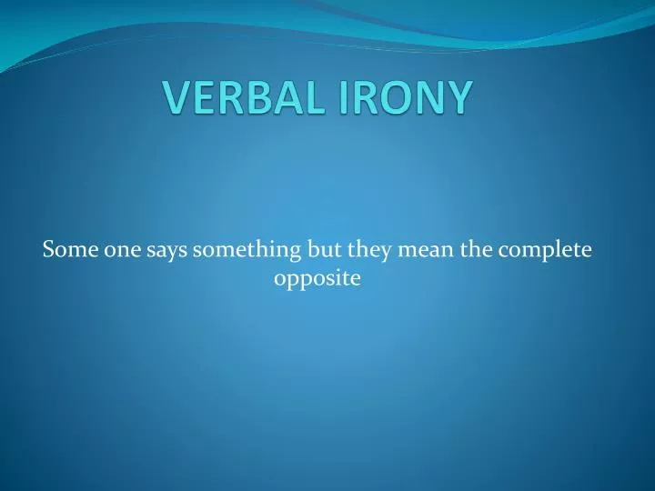 verbal irony