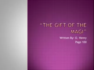“THE Gift of the Magi”