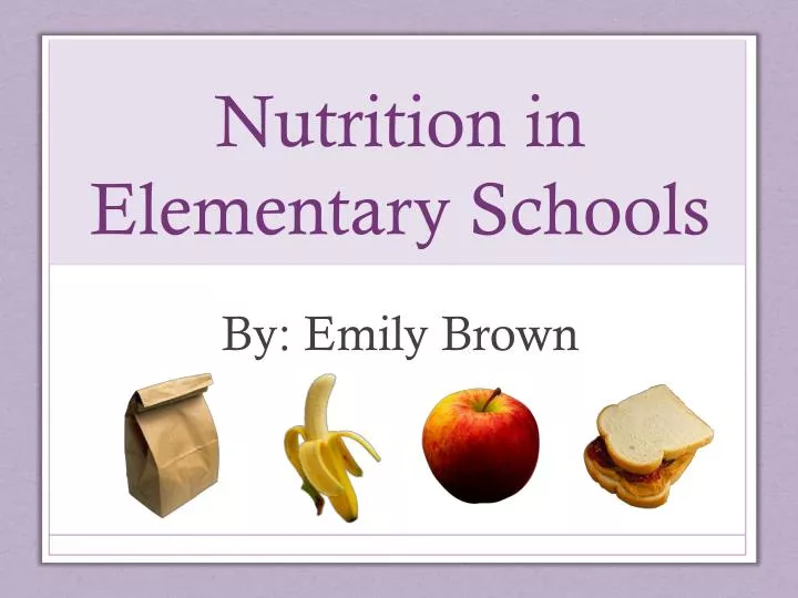 nutrition in elementary schools