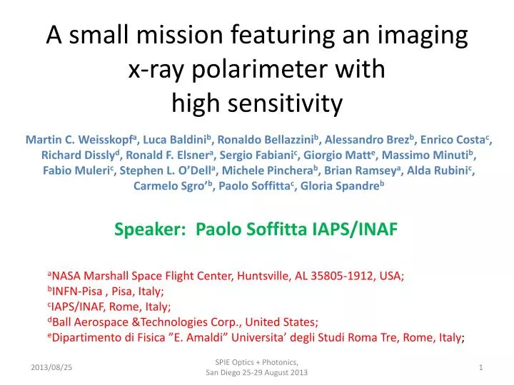 a small mission featuring an imaging x ray polarimeter with high sensitivity