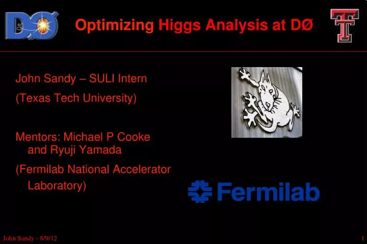 optimizing higgs analysis at d